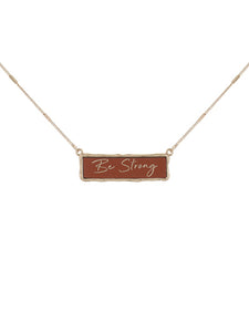 Be Strong - Gold Tone - Necklace