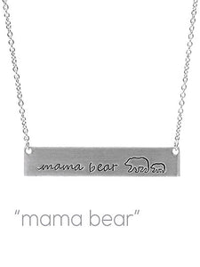 Mama Bear - Bar Style - Silver Tone - Necklace